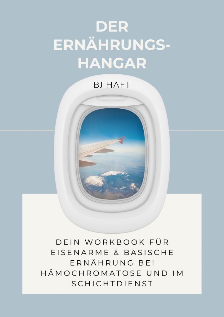 Cover des Workbooks „Der Ernährungs-Hangar" – Logbuch für eisenarme und basische Ernährung bei Hämochromatose