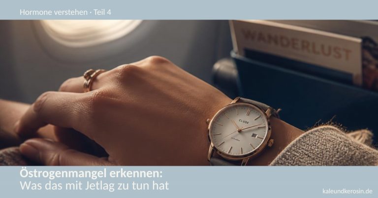Nahaufnahme einer Bordarmbanduhr vor unscharfer Flugzeugkabine, Titelbild zum Artikel Östrogenmangel erkennen